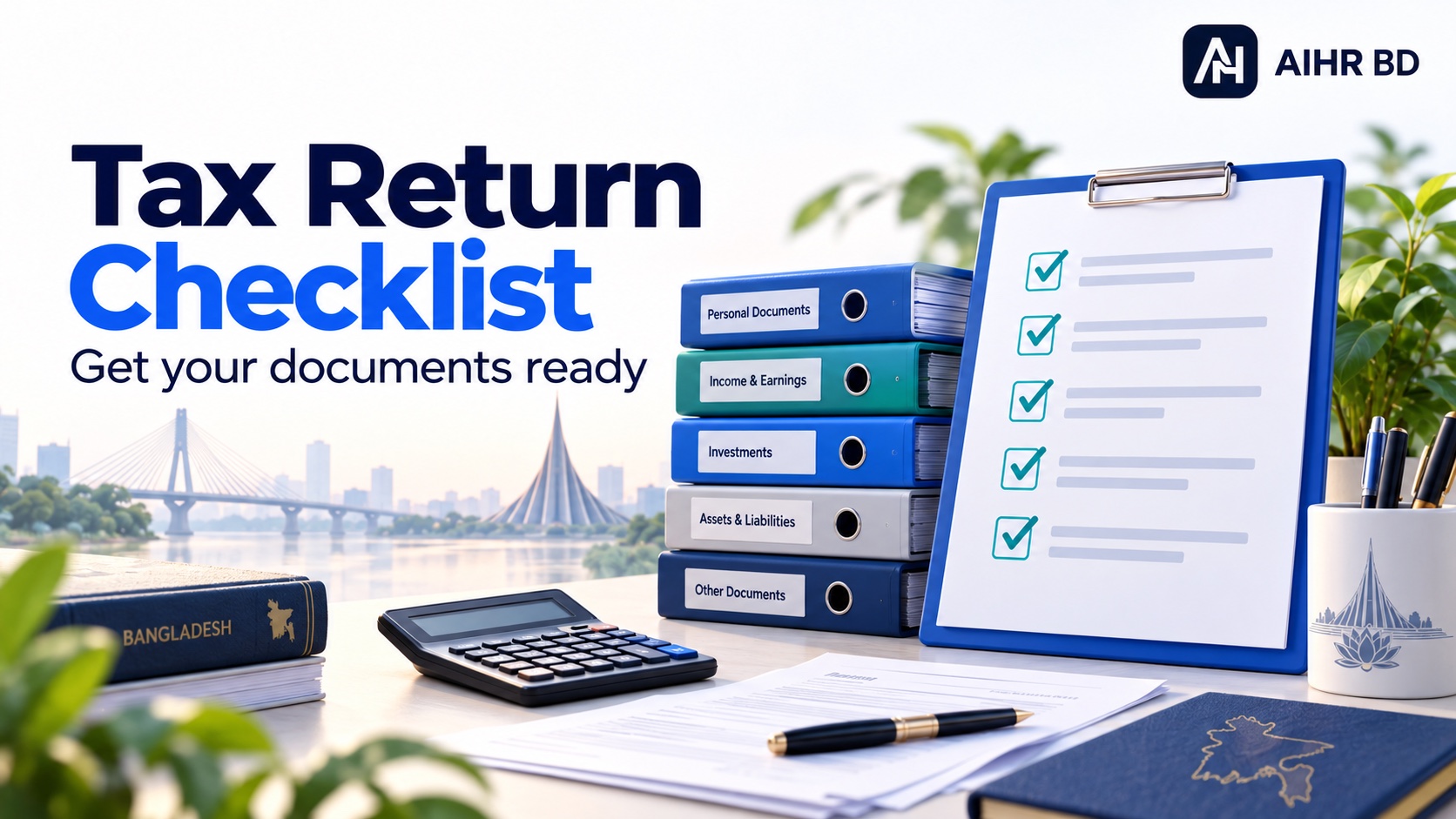 Cover image for Income Tax Return Documents in Bangladesh: 2026 Checklist